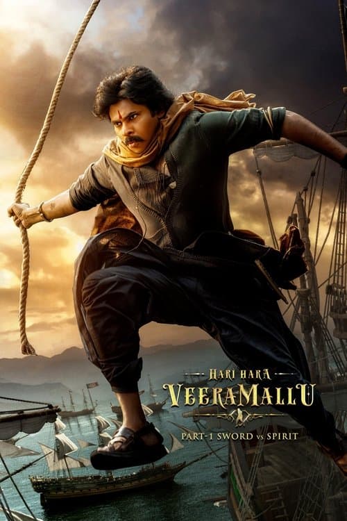โปสเตอร์ హరి హర వీర మల్లు: భాగం 1 – Sword vs Spirit