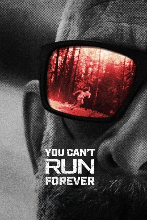 โปสเตอร์ You Can't Run Forever