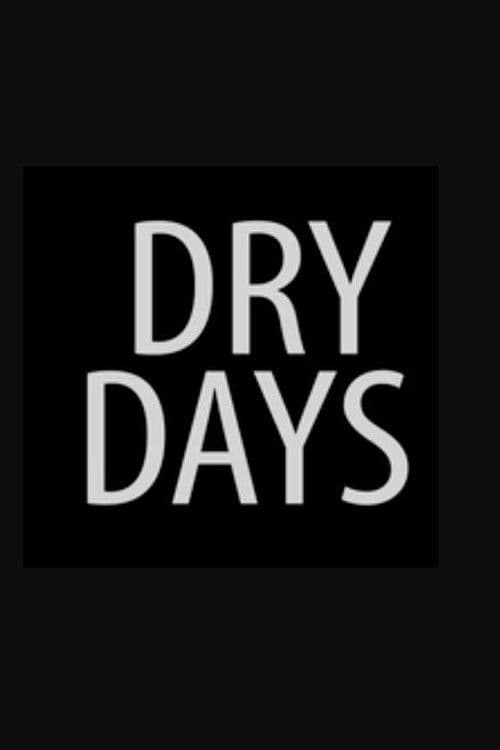 โปสเตอร์ Dry Days (2015)