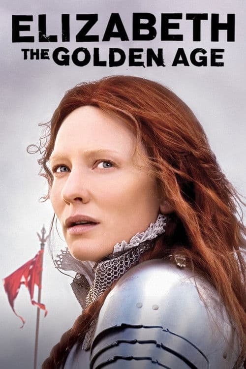โปสเตอร์ Elizabeth: The Golden Age (2007) อลิซาเบธ: ราชินีบัลลังก์ทอง
