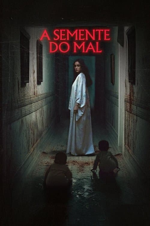 โปสเตอร์ A Semente do Mal (2024) อามีเลียล่อลูก