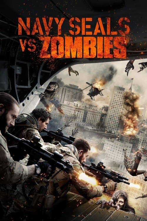 โปสเตอร์ Navy Seals vs. Zombies (2016) หน่วยจู่โจมทะลวงเมืองซอมบี้