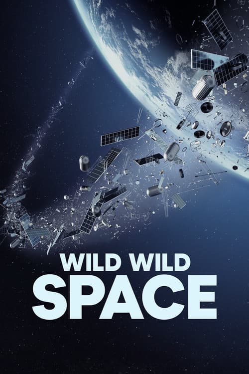 โปสเตอร์ Wild Wild Space (2024) ศึกพิชิตอวกาศ