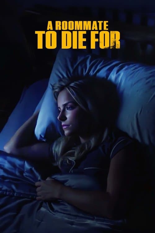 โปสเตอร์ A Roommate To Die For