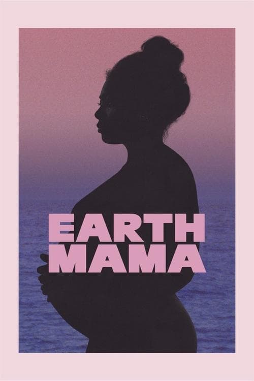 โปสเตอร์ Earth Mama (2023) เอิร์ธมาม่า