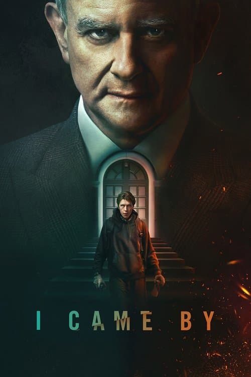 โปสเตอร์ I Came By (2022) แวะมาในเงามืด