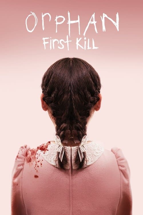 โปสเตอร์ Orphan: First Kill (2022) เด็กนรกศพแรก