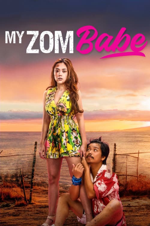 โปสเตอร์ ต่อให้เป็นซอมบี้... ก็จะรัก (My Zombabe)
