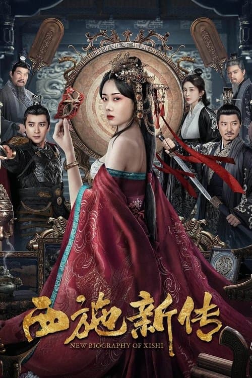 โปสเตอร์ New Biography Of Xishi (2024) ตำนานใหม่ของซีซือ