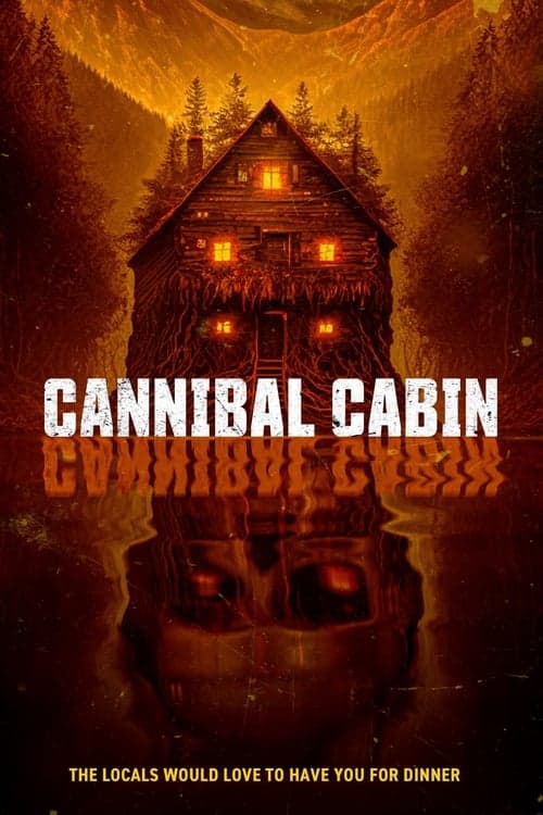 โปสเตอร์ Cannibal Cabin (2022) แคนนิบาล คาบิน