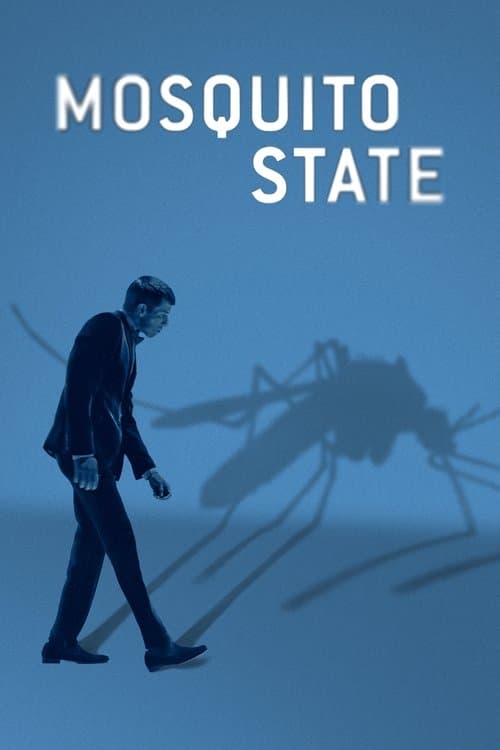 โปสเตอร์ Mosquito State (2021)