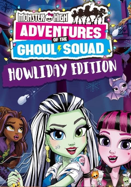 โปสเตอร์ Monster High: Howliday Special