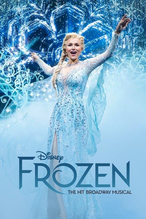 โปสเตอร์ Frozen: The Hit Broadway Musical (2025)