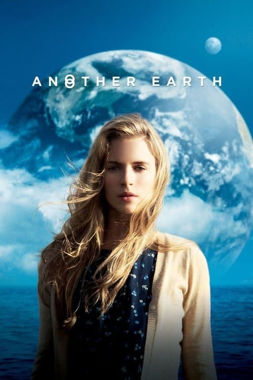 โปสเตอร์ Another Earth (2011) ณ อีกดาวโลก มีรักรออยู่