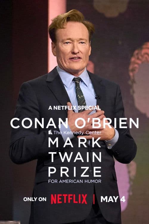 โปสเตอร์ Conan O'Brien: The Kennedy Center Mark Twain Prize for American Humor (2025)