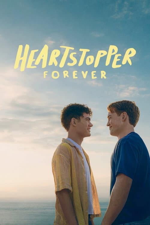โปสเตอร์ Heartstopper Forever (2026) เธอทำให้ใจฉันหยุดเต้น ตลอดไป