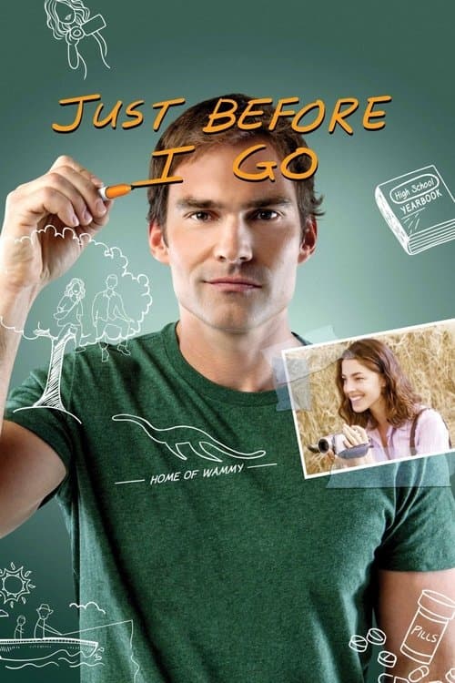 โปสเตอร์ Just Before I Go (2015) ขอเคลียร์ใจก่อนไปจากเธอ