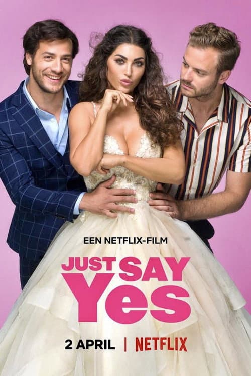 โปสเตอร์ Just Say Yes (2021)