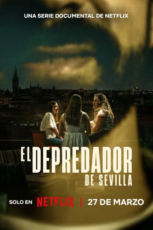 โปสเตอร์ The Predator of Seville (2026) นักล่าแห่งเซบิยา