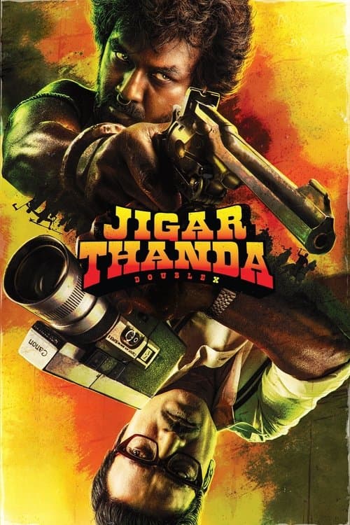 โปสเตอร์ Jigarthanda Doublex (2023) นักเลงจอเงิน 2 (Jigarthanda DoubleX)