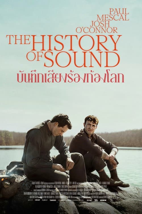 โปสเตอร์ The History of Sound (2025) บันทึกเสียงร้องก้องโลก