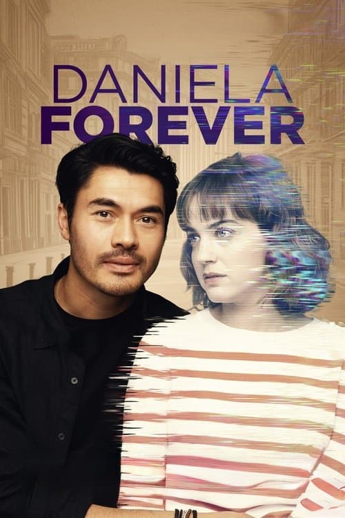 โปสเตอร์ Daniela Forever (2025)