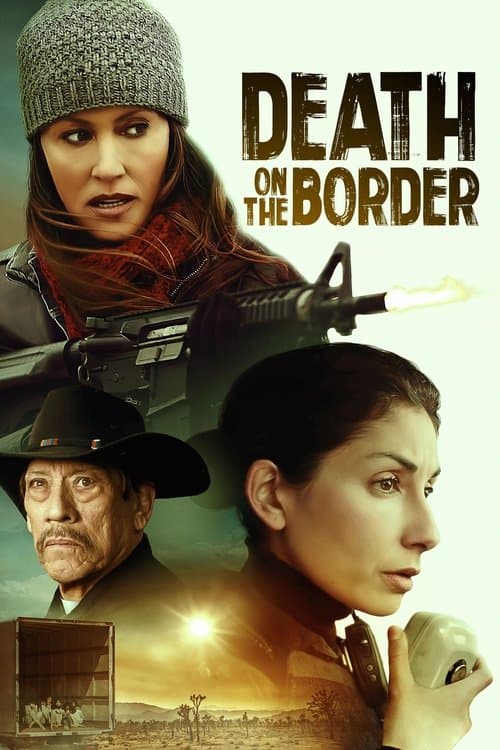 โปสเตอร์ Death on the Border (2023)
