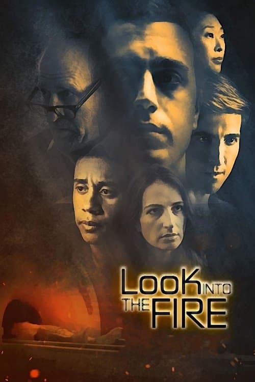 โปสเตอร์ Look Into the Fire