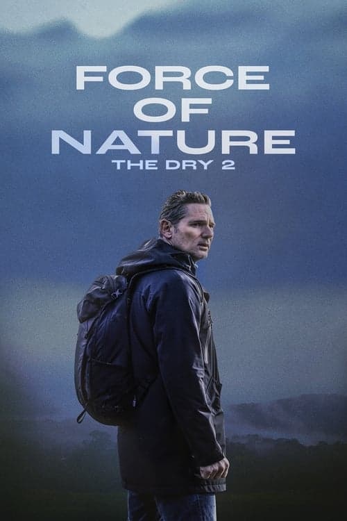 โปสเตอร์ Force of Nature: The Dry 2