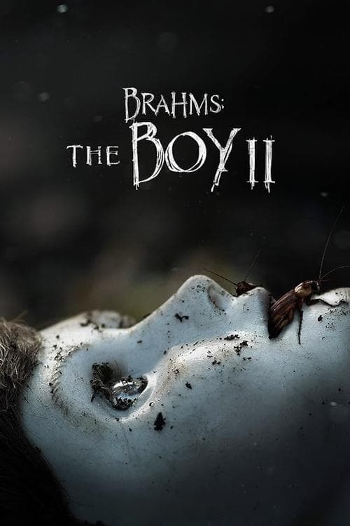 โปสเตอร์ Brahms: The Boy II (2020) ตุ๊กตาซ่อนผี 2