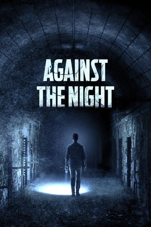 โปสเตอร์ Against the Night (2017)