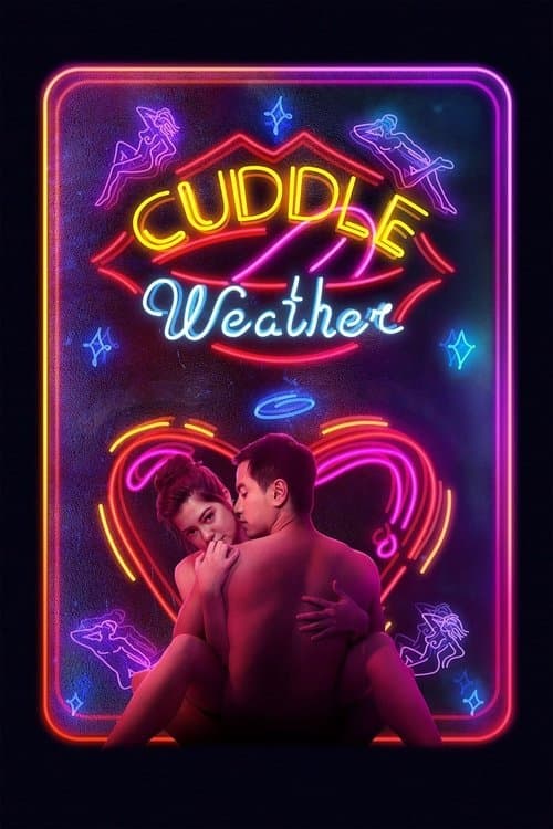โปสเตอร์ Cuddle Weather (2019) อากาศบ่มรัก