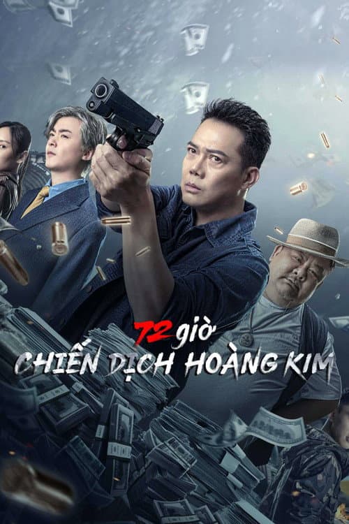 โปสเตอร์ 72 Hours - Operation Gold (2023) ปฏิบัติการ 72 ชั่วโมง