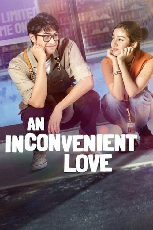 โปสเตอร์ An Inconvenient Love (2022)