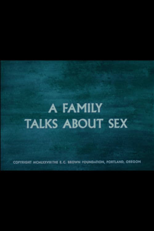 โปสเตอร์ A Family Talks About Sex (1972)