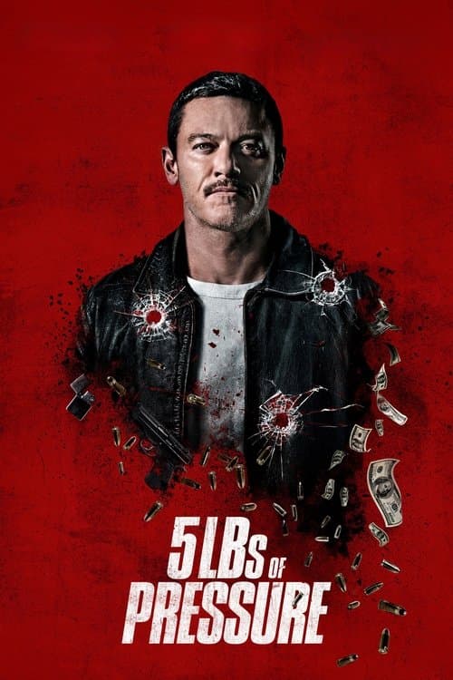 โปสเตอร์ 5lbs of Pressure (2024)
