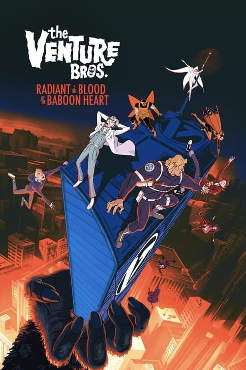 โปสเตอร์ The Venture Bros.: Radiant Is the Blood of the Baboon Heart