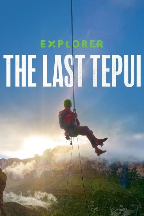 โปสเตอร์ Explorer: The Last Tepui