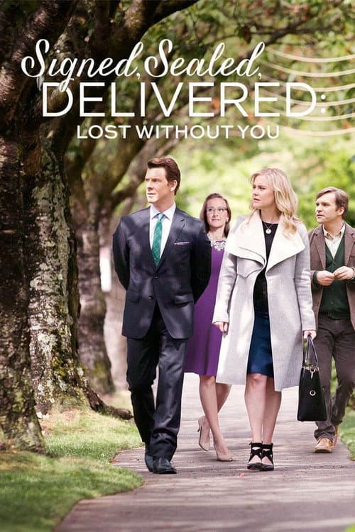 โปสเตอร์ Signed, Sealed, Delivered: Lost Without You