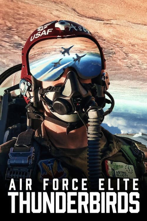 โปสเตอร์ Air Force Elite: Thunderbirds (2025) ฝูงบินผาดแผลง: ธันเดอร์เบิร์ด