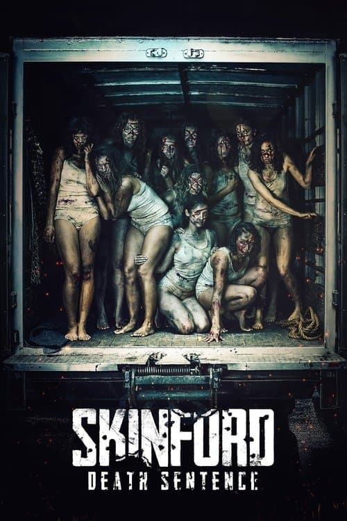 โปสเตอร์ Skinford: Death Sentence (2017) สกินฟอร์ด เดธเซนเทน