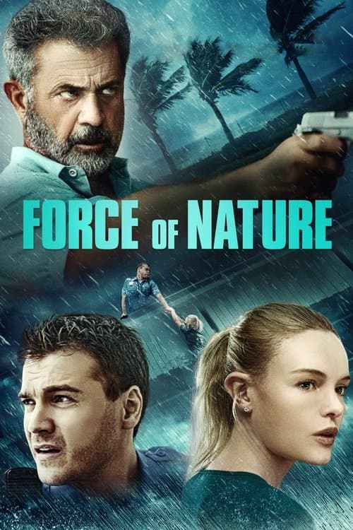 โปสเตอร์ Force of Nature (2020) ฝ่าพายุคลั่ง