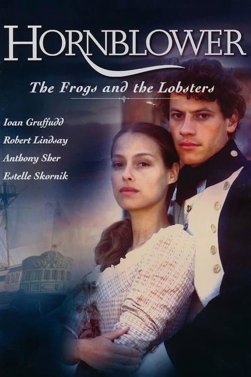 โปสเตอร์ Hornblower: The Frogs and the Lobsters (1999) โสดเหงาเป็นล็อบสเตอร