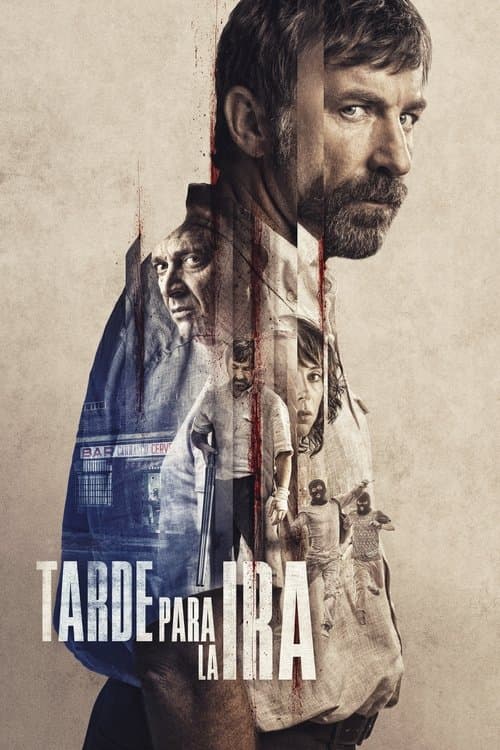 โปสเตอร์ Tarde para la ira (2016) คนเดือด แค้นทรหด