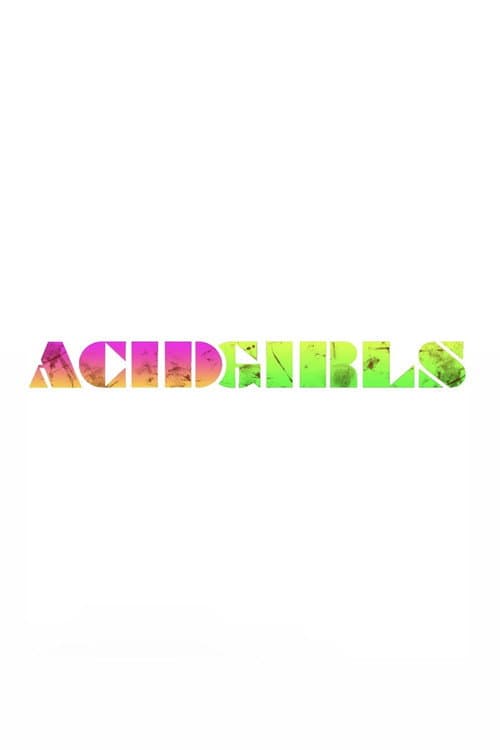 โปสเตอร์ Acid Girls