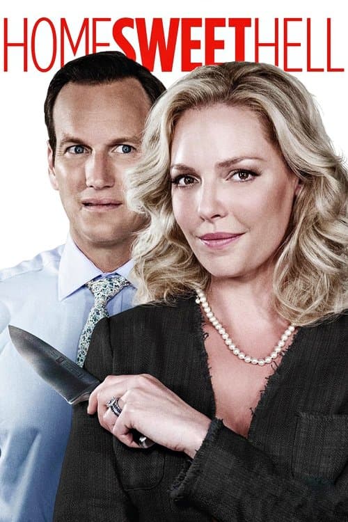 โปสเตอร์ Home Sweet Hell (2015) ผัวละเหี่ย เมียละโหด