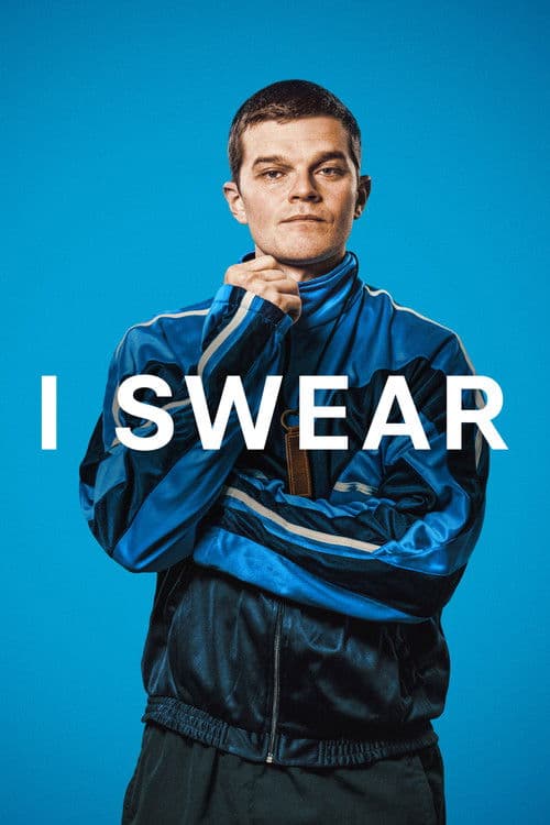 โปสเตอร์ I Swear (2025)