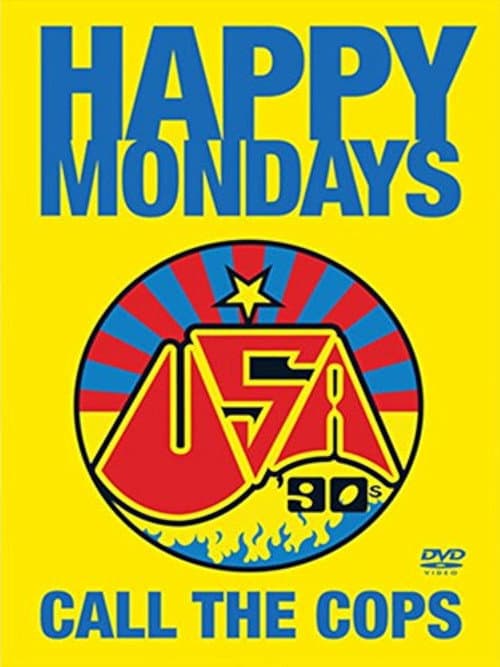 โปสเตอร์ Happy Mondays: Call the Cops