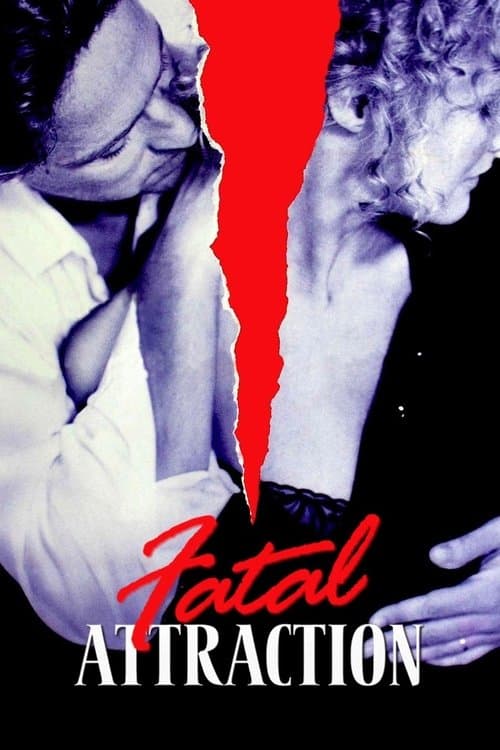 โปสเตอร์ Fatal Attraction (1987) เสน่ห์มรณะ