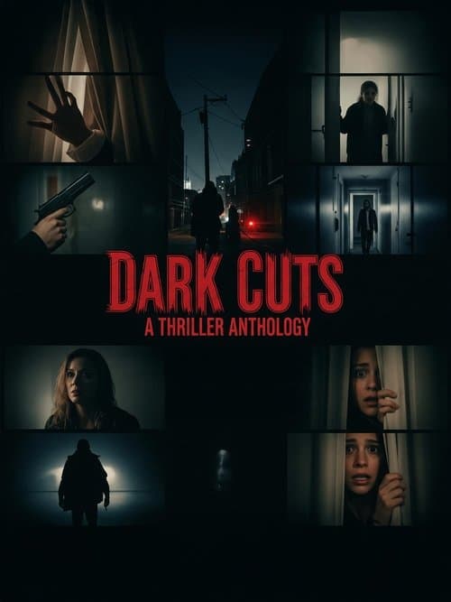 โปสเตอร์ Dark Cuts: A Thriller Anthology